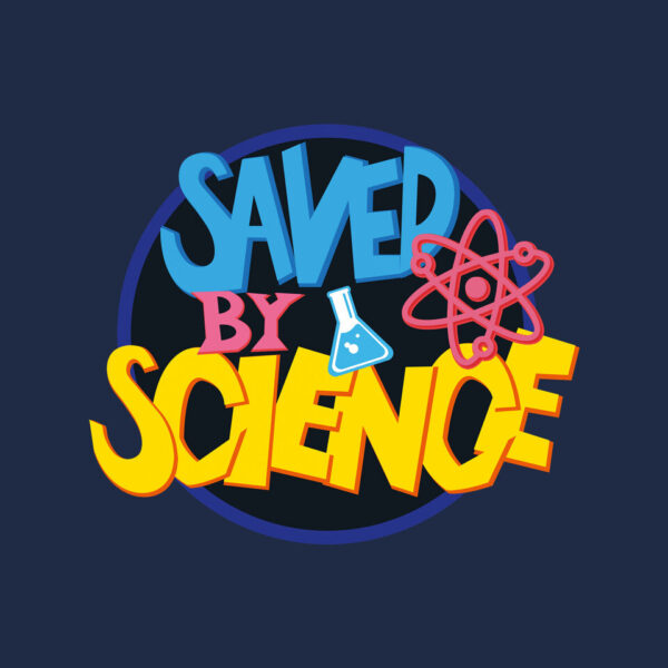 Saved By Science - Image 8