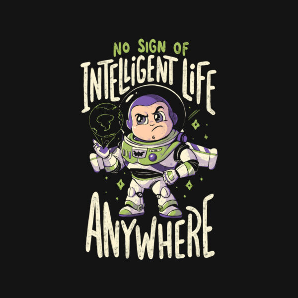 No Sign Of Intelligent Life - Image 8