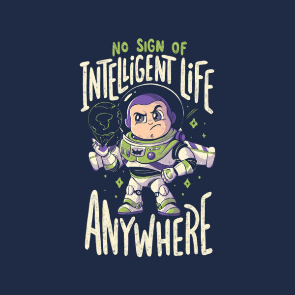 No Sign Of Intelligent Life - Image 4