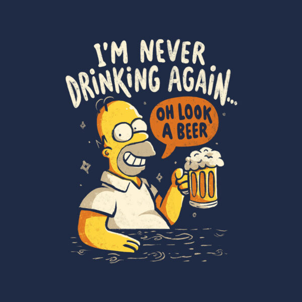 Never Drink Again - Image 9