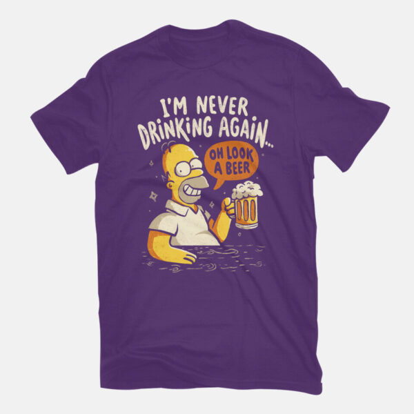 Never Drink Again - Image 13