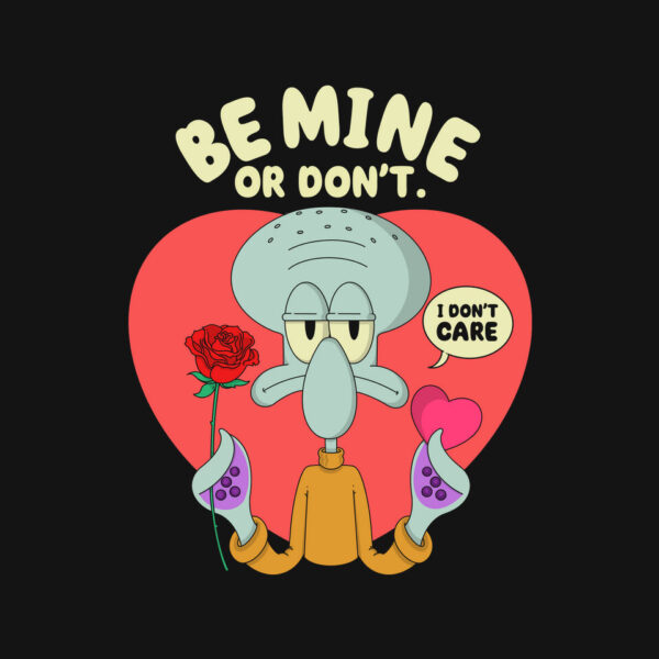 Be Mine Or Don't - Image 4