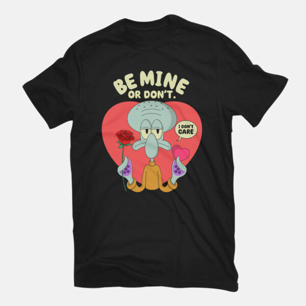 Be Mine Or Don't - Image 3