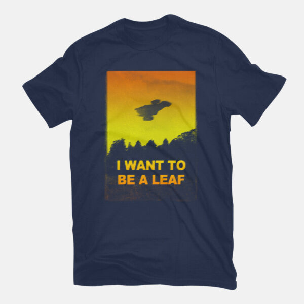 I Want To Be A Leaf - Image 8