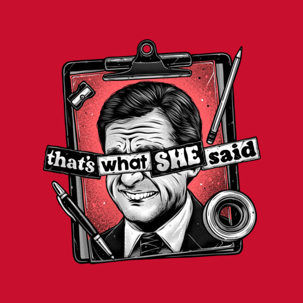 That's What She Said - Image 19