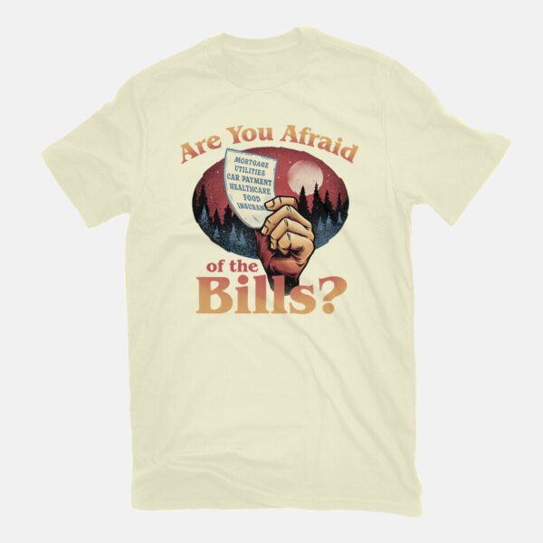 Are You Afraid Of The Bills - Image 19