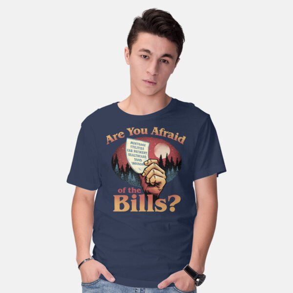 Are You Afraid Of The Bills - Image 6