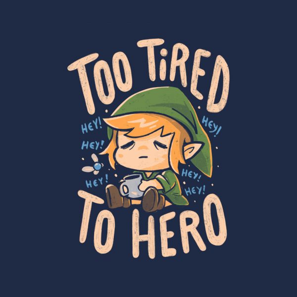 Too Tired To Hero - Image 8