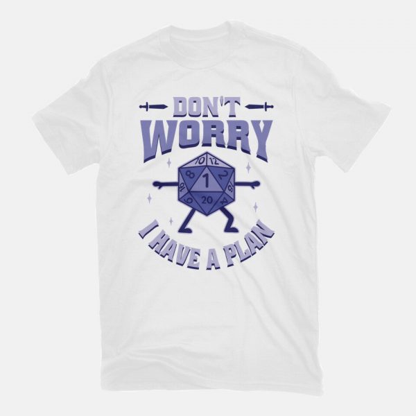 Don't Worry I Have A Plan - Image 18