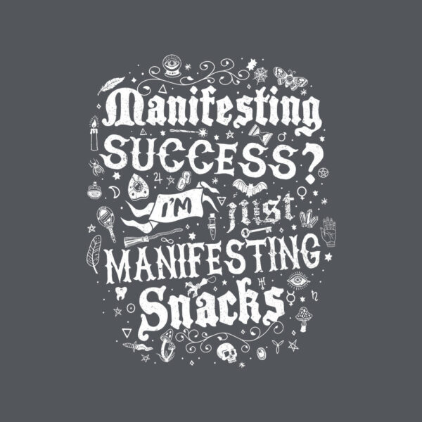 Manifesting Snacks - Image 12