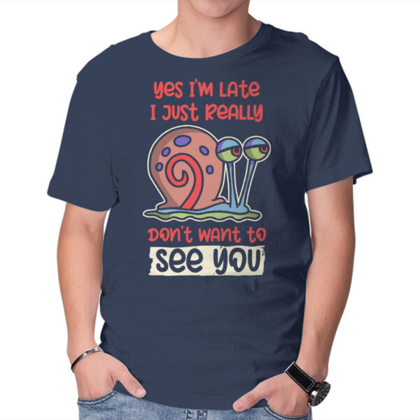 Yes I'm Late - Image 5