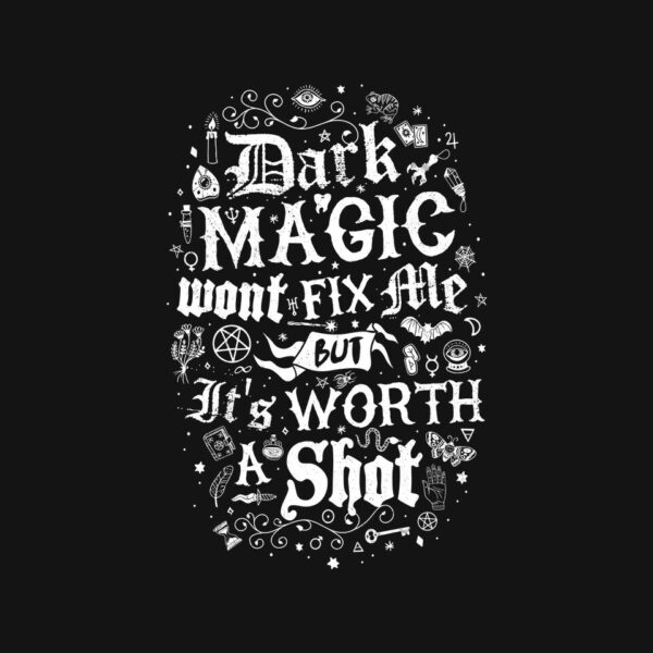 Dark Magic Won't Fix Me - Image 4