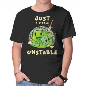Just A Little Unstable