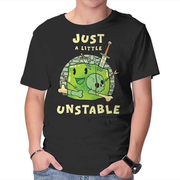 Just A Little Unstable