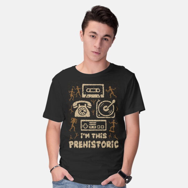 I Am This Prehistoric - Image 2
