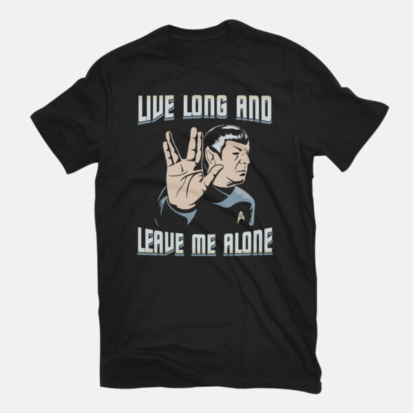 Live Long And Leave Me Alone - Image 7