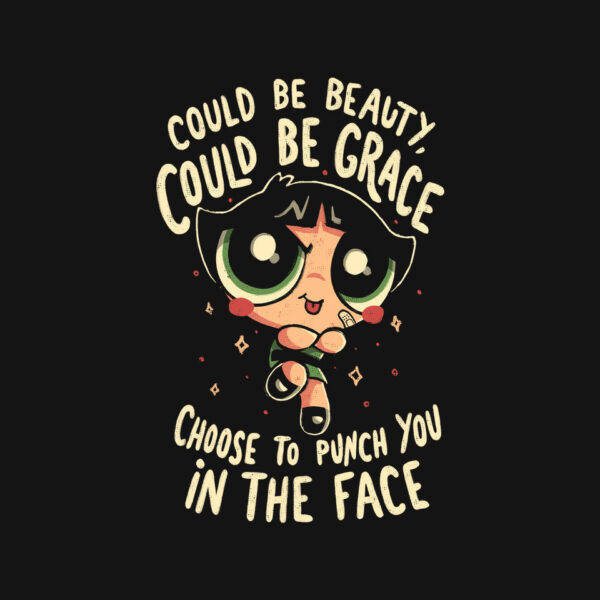Choose To Punch You In The Face - Image 4