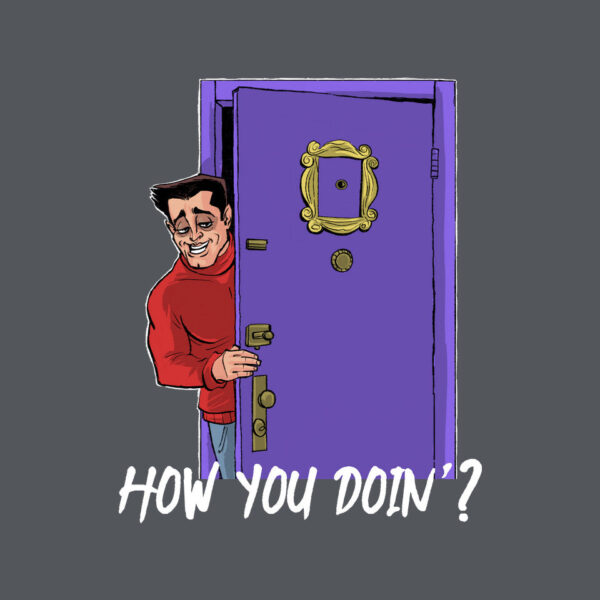 How You Doin - Image 12