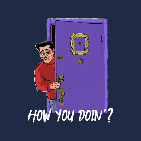 How You Doin - Image 8