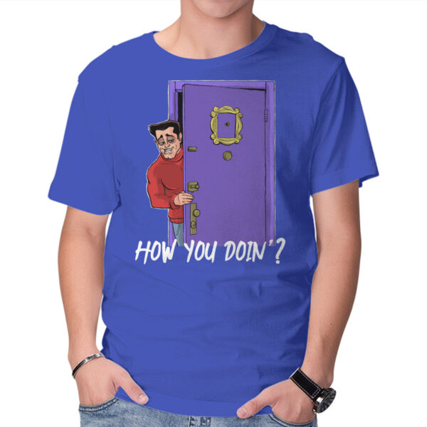 How You Doin - Image 13