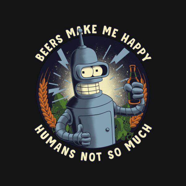 Beers Make Me Happy - Image 4