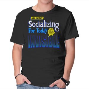 No More Socializing
