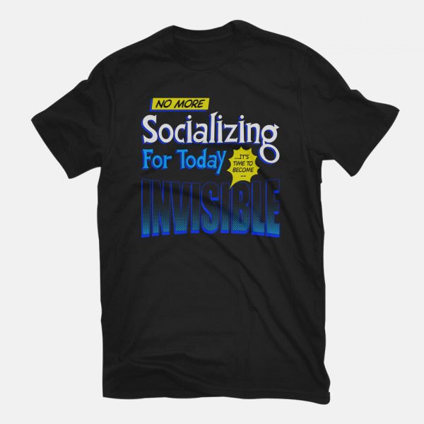No More Socializing - Image 3