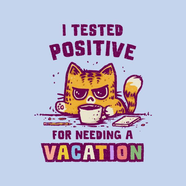 I Need A Vacation - Image 4