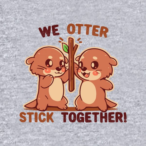 We Otter Stick Together - Image 12