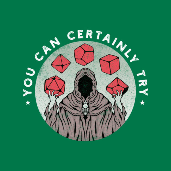 You Can Certainly Try - Image 20