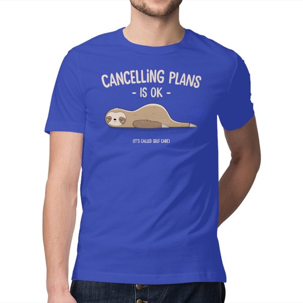 Cancelling Plans Is Ok - Image 13