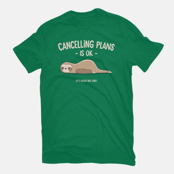Cancelling Plans Is Ok - Image 19