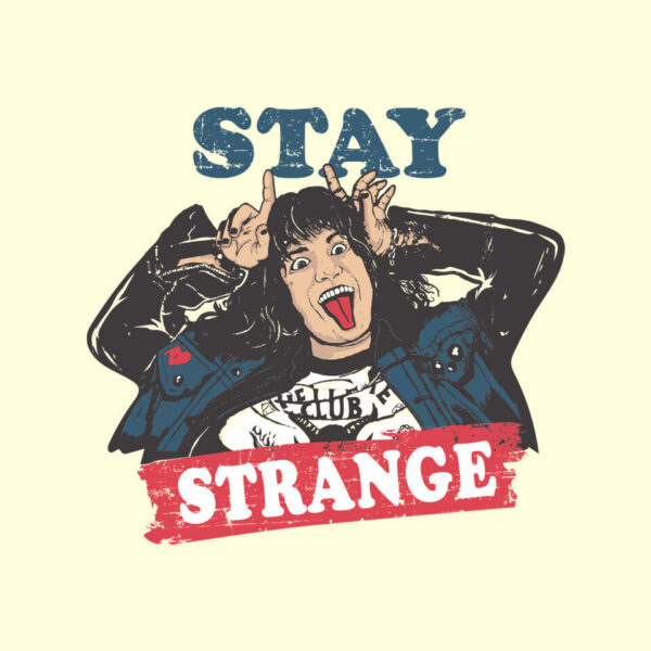 Stay Strange - Image 12