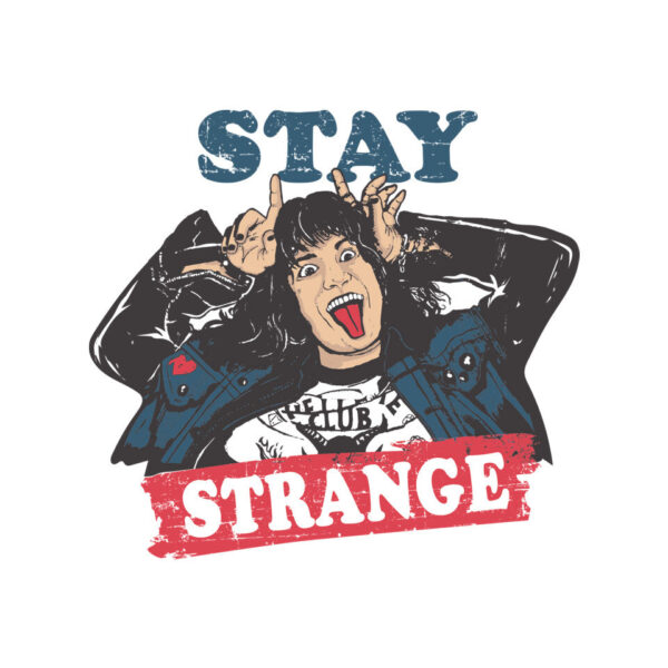 Stay Strange - Image 4
