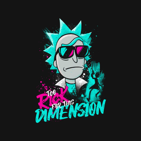 Too Rick For This Dimension - Image 8