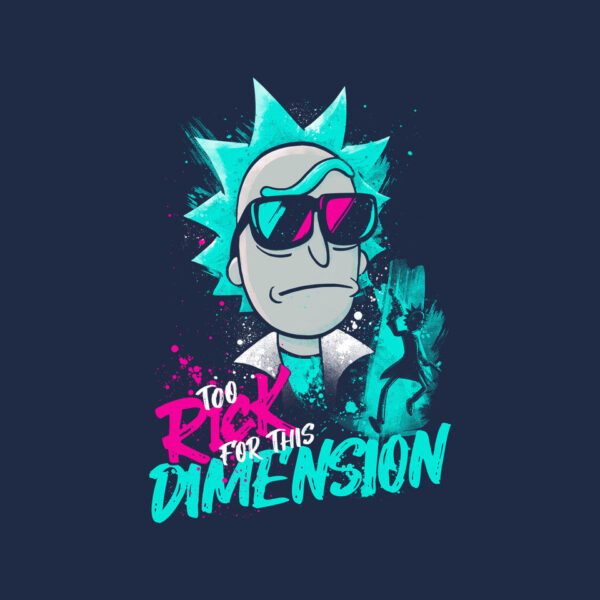 Too Rick For This Dimension - Image 4