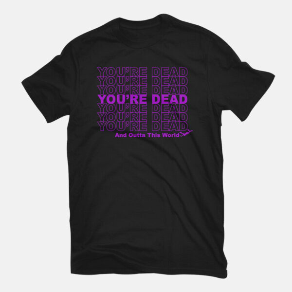 You're Dead - Image 3