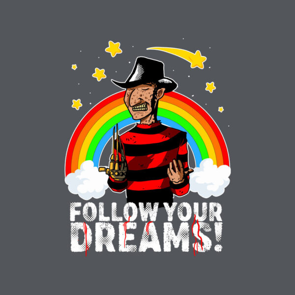 Follow All Your Dreams - Image 8