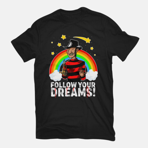 Follow All Your Dreams - Image 15
