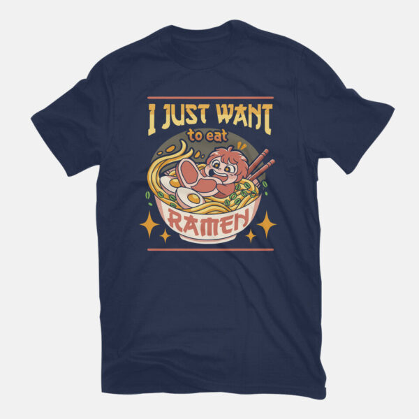 Just Want Ramen - Image 7