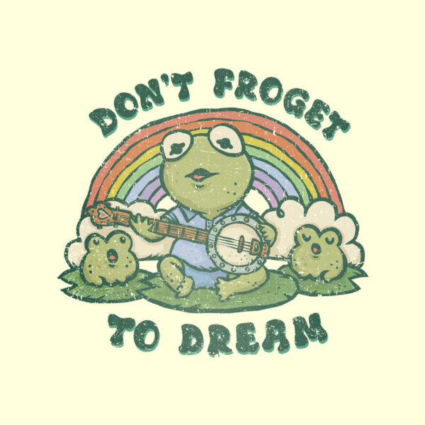 Don't Froget To Dream - Image 8