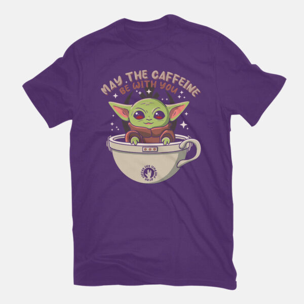 May The Caffeine Be With You - Image 11