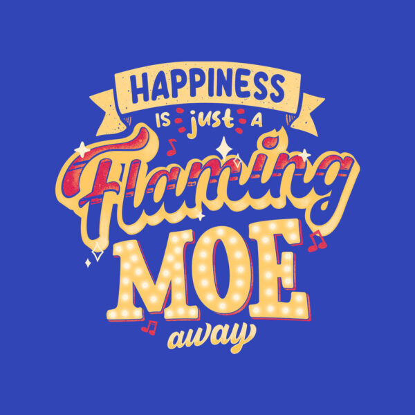 Just A Flaming Moe Away - Image 16