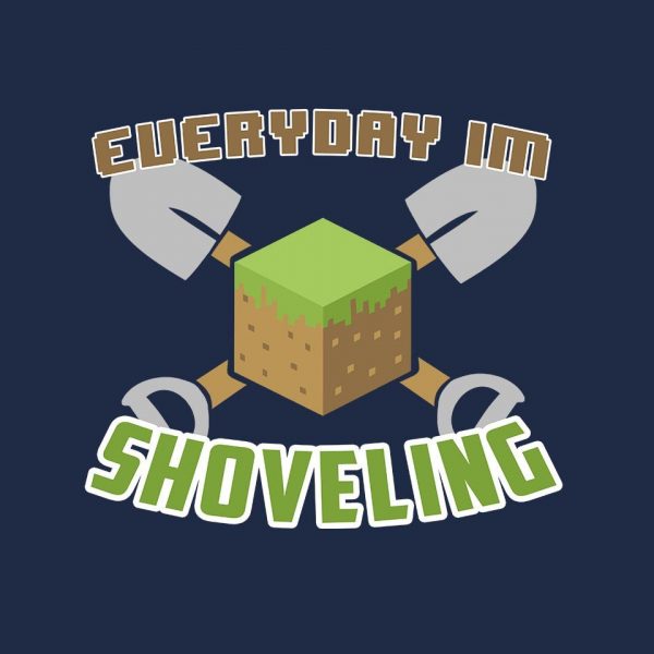 Everyday I'm Shoveling - Image 8