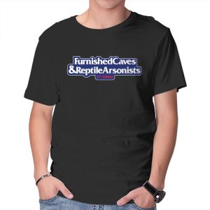 Furnished Caves & Reptile Arsonists