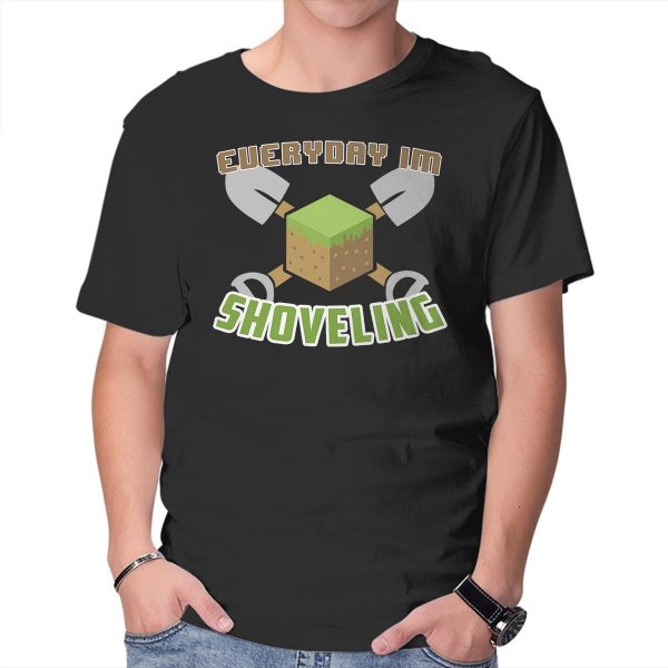 Everyday I'm Shoveling