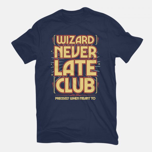 Wizard Never Late Club - Image 3