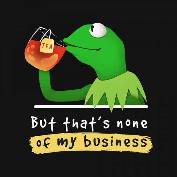 None Of My Business Muppet - Image 8