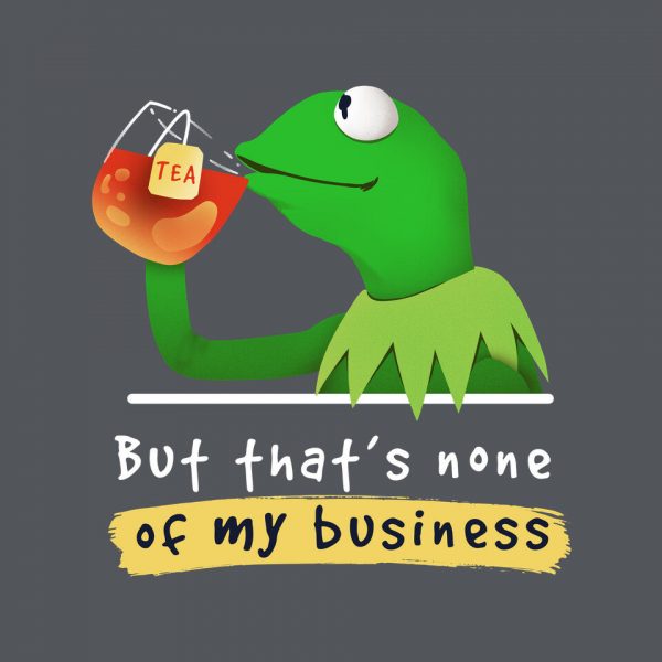 None Of My Business Muppet - Image 12