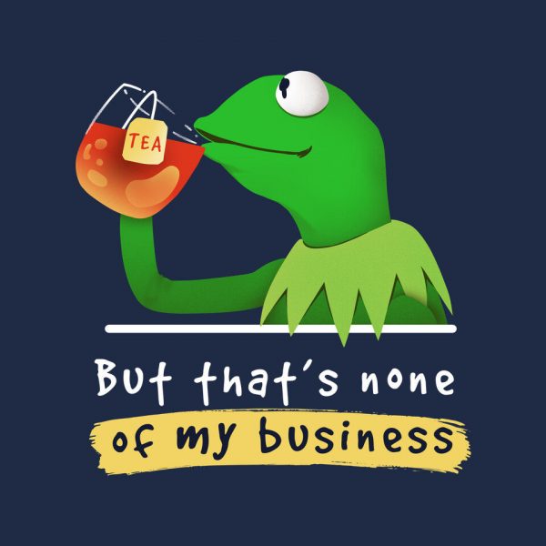 None Of My Business Muppet - Image 4